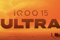 iQOO 15 Ultra đột phá với pin siêu lớn và công nghệ sạc nhanh ấn tượng