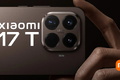 Xiaomi 17T series: hé lộ cấu hình mạnh mẽ, pin khủng 7000mAh, zoom cực chất